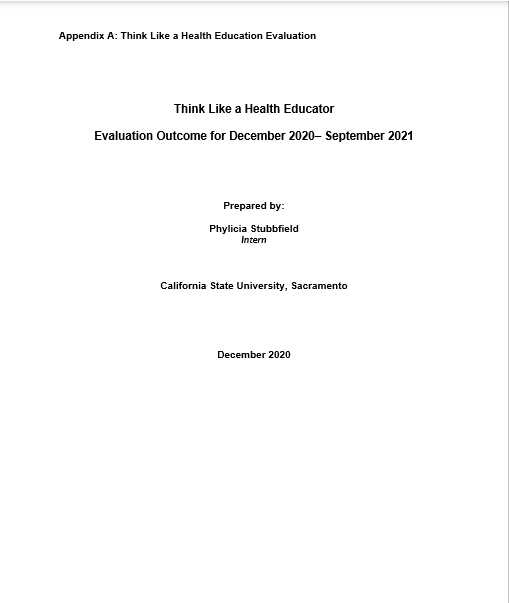 Think Like a Health Educator Program Evaluation Outcome by Phylicia Stubblefield, BSPH